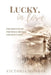 Lucky, in love by Victoria Monroe
