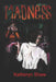 Madness by Taylor Valentine