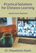 Practical Solutions for Distance Learning: Advice from Teachers by Macedonio Alanis