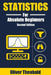 Statistics for Absolute Beginners (Second Edition) by Oliver Theobald