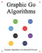 Graphic Go Algorithms: Graphically learn data structures and algorithms better than before by Yang Hu