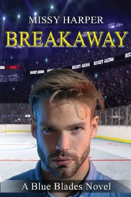 Breakaway by Missy Harper