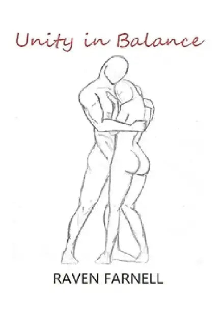 Unity in Balance by Raven Farnell
