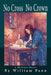 No Cross No Crown by William Penn