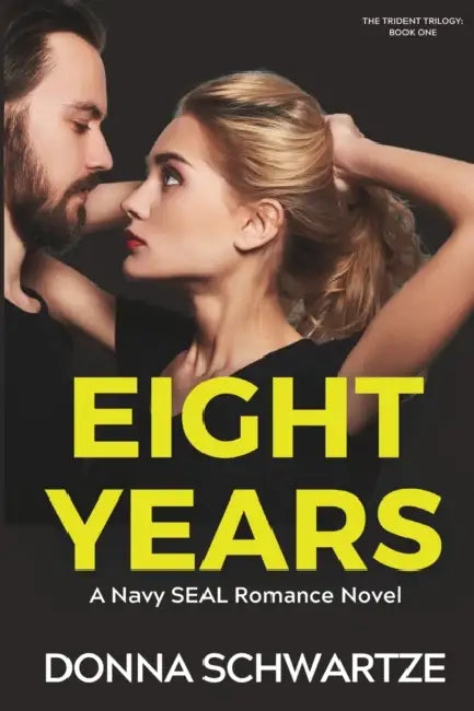 Eight Years by Donna Schwartze