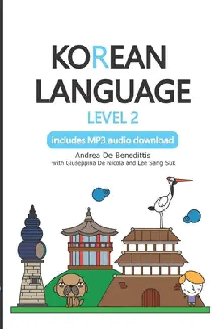 Korean Language: Level 2: includes MP3 audio download by Giuseppina de Nicola