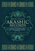 Akashic Records: Unlocking the Secret Universal Knowledge and Nature of the Akasha Including Prayer, Guided Meditation, and Akashic Tarot Reading by Mari Silva