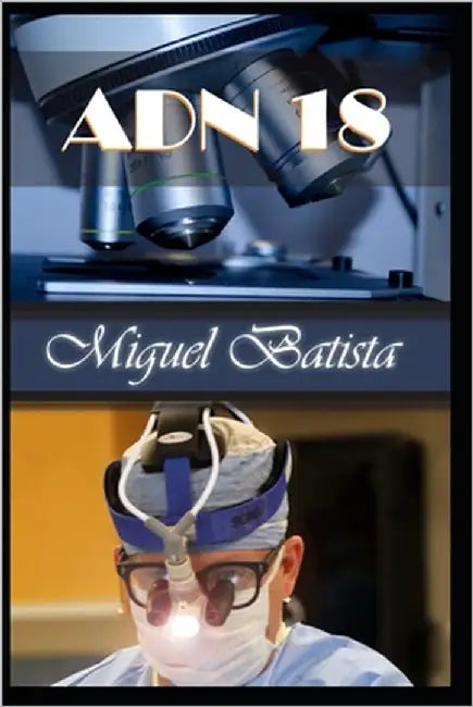 Adn 18 by Batista, Miguel