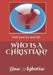 Who Is a Christian by Ijose Aghatise