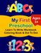 My First large print Preschool Write Workbook Toddlers: ABC, Number, Coloring Book: abc letter trac by Activity Booknes