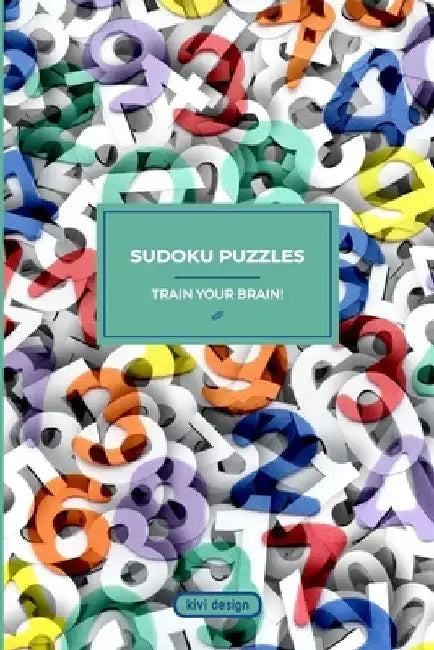 SUDOKU PUZZLES - Train your brain! by Kivi Design