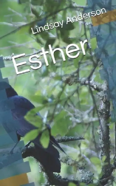 Esther by Lindsay Anderson