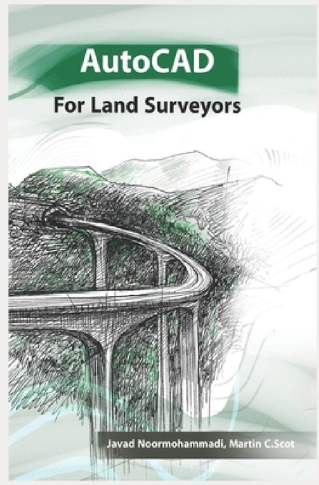 AutoCAD for Land Surveyors: Recommended to surveying students, engineers and employees, and cartographers by Harriet Mac Clarke