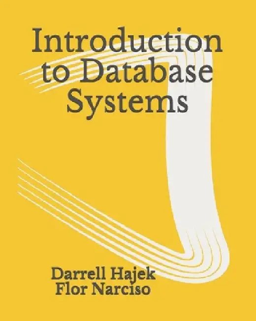 Introduction to Database Systems by Flor Narciso
