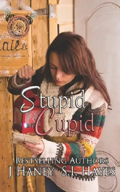 Stupid Cupid by J. Haney