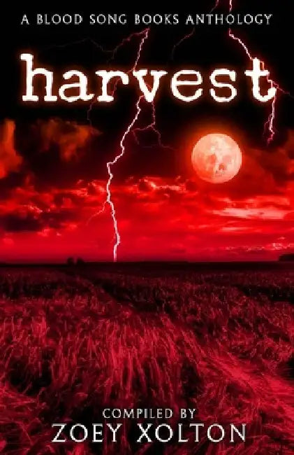 Harvest: A Farmhouse Horror Anthology by D. Kershaw
