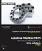 Autodesk 3ds Max 2021: A Detailed Guide to Modeling, Texturing, Lighting, and Rendering, 3rd Edition by Pradeep Mamgain