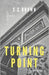Turning Point: A Spy Story by S. C. Brown