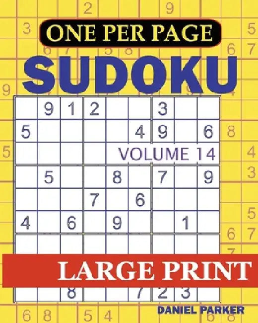 Large Print Easy Sudoku: Sudoku Puzzle Book For Adults Volume 14 by Samworld Press