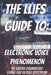 The LLIFS Guide To EVP by Sarah Chumacero