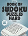 SUDOKY Book of Sudoku Puzzles Hard: Sudoku puzzle books for adults - Includes Solutions - Vol 1 by Sudoky Books