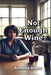 Not Enough Wine by Anthony M. Hugee