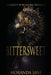Bittersweet by K. Dorr