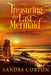 Treasuring the last mermaid by Sandra Corton