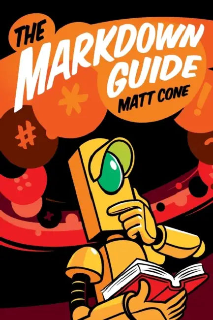 The Markdown Guide by Matt Cone