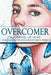 Overcomer: For Teens and Tweens Who've Been Hurt by Jd Judy &. Lou Ann