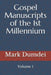 Gospel Manuscripts of the 1st Millennium: Volume 1 by Mark a. Dumdei