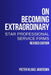 On Becoming Extraordinary: Star Professional Service Firms by Pieter Klaas Jagersma