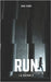 Run: Saison 2 Runners by Kori, Ana