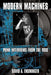 Modern Machines: Punk Interviews From the Void by David A. Ensminger
