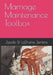 Marriage Maintenance Toolbox by Jacob &. Lashone Jenkins