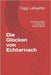 Die Glocken von Echternach: Erbschleicherei Himmlische Gerechtigkeit by Lafayette, Siggi