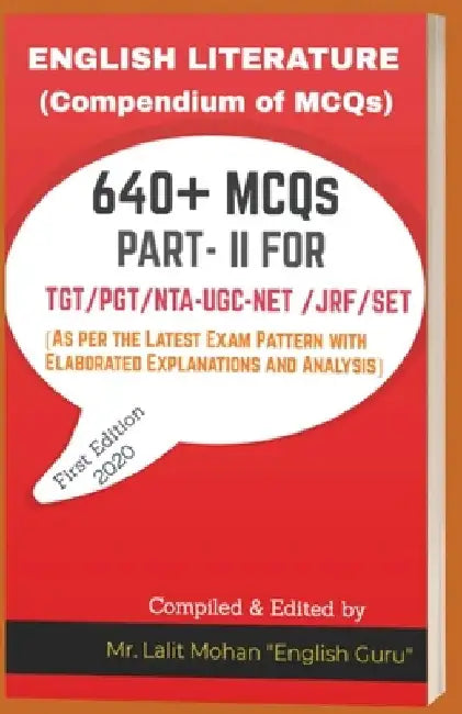 English Literature: (COMPENDIUM OF MCQs PART- II) by Lalit Mohan English Guru