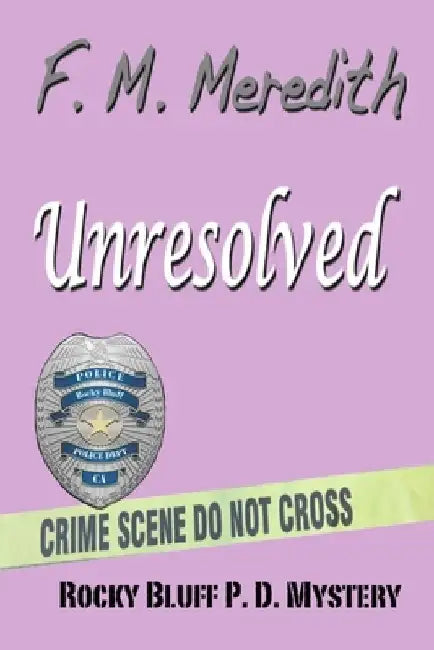 Unresolved by F. M. Meredith