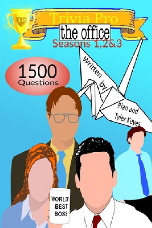 Trivia Pro - The Office Seasons 1,2&3 by Tyler Keyes