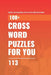 Crossword Puzzles for You: Crossword Puzzles for You by Asuman Kazibwe