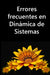 Errores frecuentes en Dinámica de Sistemas: Guía para construir modelos de simulación, diagramas causales, diagramas de flujos (Diagramas de ... sin f by Juan Martín García