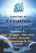 Concept of Creation in Islam: Volume 1: The Throne, The Pen, Divine Decree The Heavens & The Earth by Maria Yaseen
