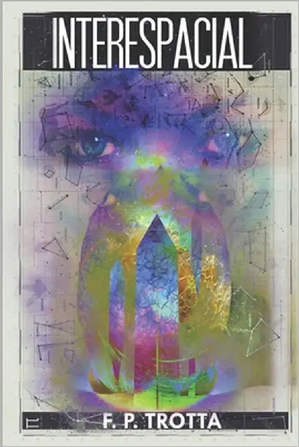Interespacial by Trotta, F. P.
