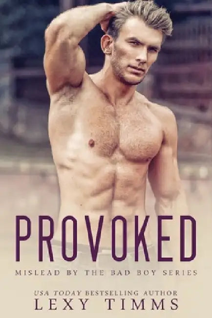 Provoked: MC Mafia Romance by Lexy Timms