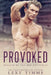 Provoked: MC Mafia Romance by Lexy Timms
