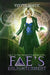 Fae's Enlightenment: Book 4 by Yvette Bostic