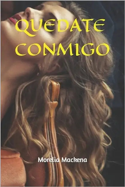 Quedate Conmigo by Mackena, Morelia
