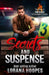 Secrets and Suspense: A Clean Romantic Suspense by Lorana Hoopes