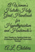 A Women's Holistic Holy Grail Handbook for Hypothyroidism and Hashimoto's: How I healed my Hypothyroidism and Autoimmune Disorder with Personalized Nu by A. L. Childers