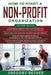 How to Start a Non-Profit Organization: 4 in 1- Beginner's Guide+ Tips and Tricks+ Simple and Effective Methods+ Advanced Methods of running and opera by Gregory Becker